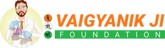Vaigyanik Ji Foundation